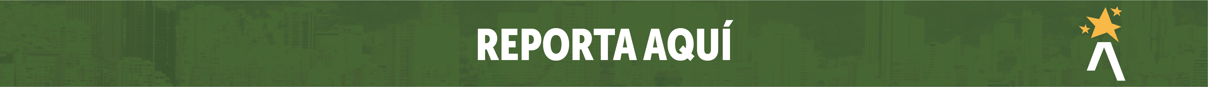 Reporta Aquí