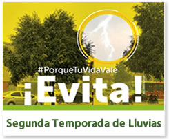 Segunda temporada de lluvias 2022