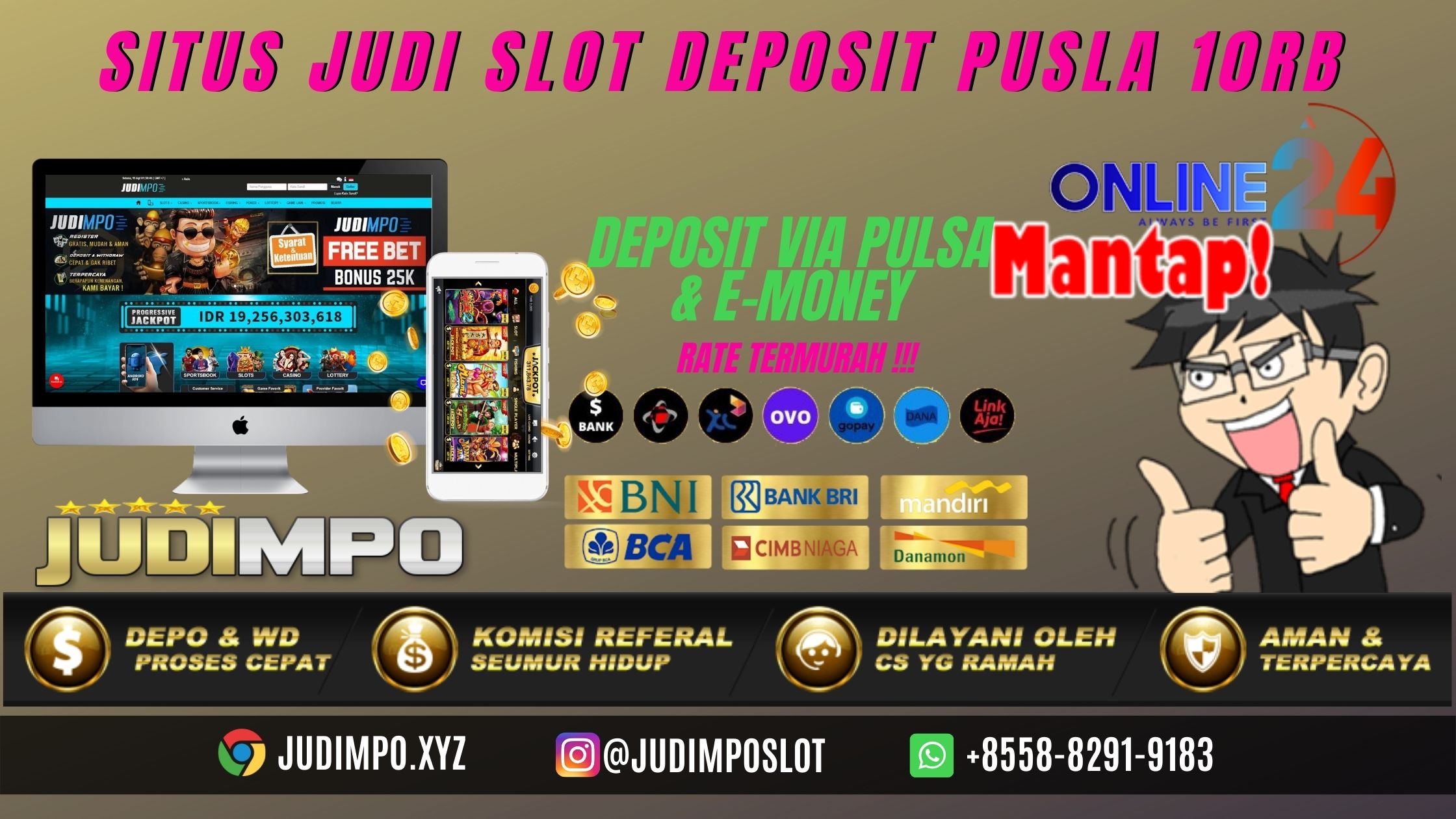 Daftar Situs Judi Slot Deposit Pulsa 10rb JUDIMPO - Welcome - Idiger